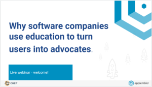 Why software companies use education to turn users into advocates thumbnail