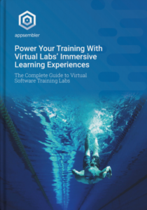Appsembler White Paper The Complete Guide to Virtual Software Training Labs